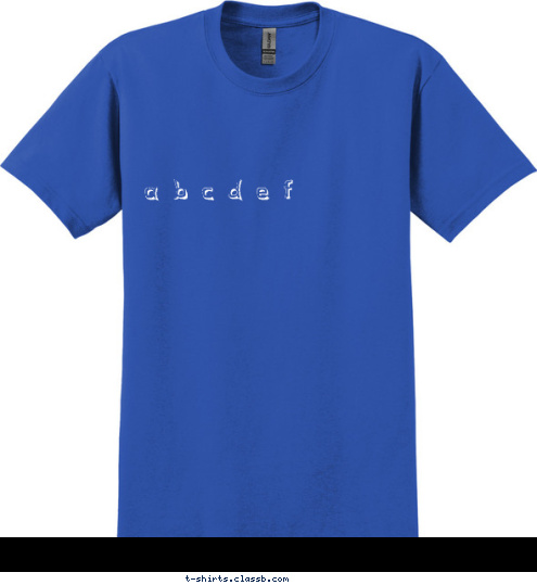 a b c d e f  T-shirt Design 