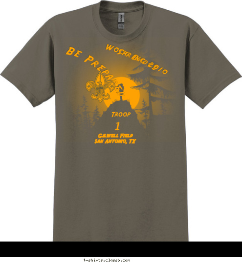 Spring 2010 Wood Badge Gilwell Field
San Antonio, TX     1
 Troop Be Prepared T-shirt Design 