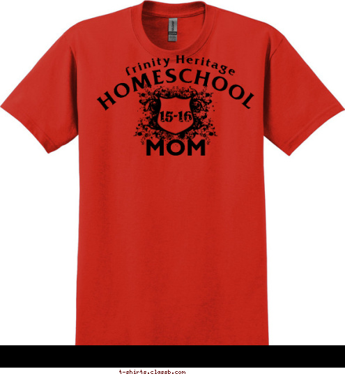 15-16 Trinity Heritage HOMESCHOOL MOM T-shirt Design 