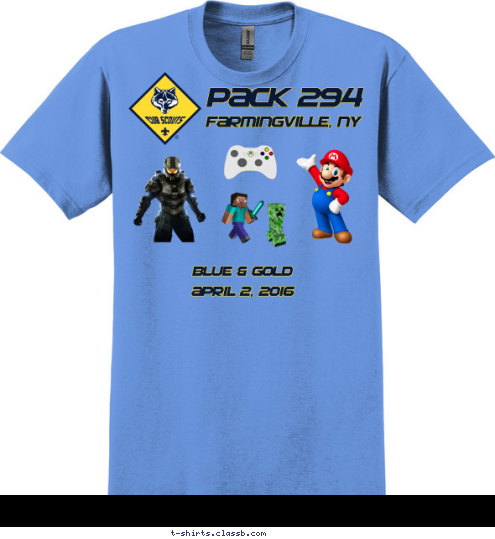 CUB SCOUT PACK 294 PACK 294 Matthew Beal
Kurt Bruss
Aidan Drisgula
Connor Falkowski
 Evan Gottesman
Jared Kendrick
Aidan Kilpatrick
Alexander Kouba Stephen Marone
Christian Mercado
Kaleb Selden
 Stone Ackerman
Matthew Auquilla Brandon Keller
Timothy Matusiak Justin Weisman Donavan Anderson A. J. Clow John Ross O'Brien Ryan Almeida
Joshua Fisher
Christopher Losito Matthew Perkins
Alex Otero
Logan Otero Jack Povey
William Rivera Brennan Anderson
Daniel Iannaccone
Jonathan Krempa

 Nicolas Losito
Jordan Minasian
Zachary Morales
 Joseph Scoppetta
Carter Stevens
 FARMINGVILLE, NY BLUE & GOLD

APRIL 2, 2016 T-shirt Design 