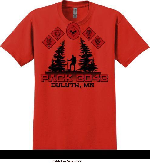 DULUTH, MN PACK 3043 T-shirt Design 