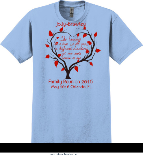 Jolly~Brawley Family Reunion 2016 May 2016 Orlando ,FL T-shirt Design