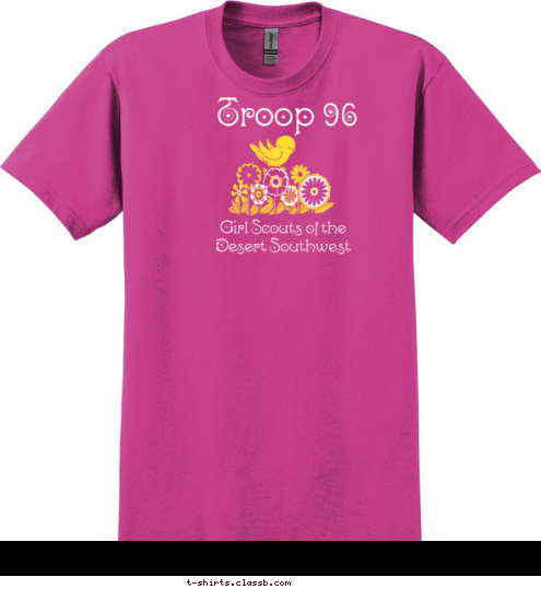 Girl Scouts of the 
Desert Southwest Troop 96 T-shirt Design 