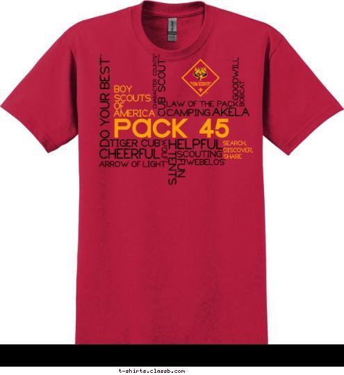 Pocahontas, AR
Cub Scout 
Pack 45 SHARE DISCOVER, SEARCH, AMERICA OF SCOUTS BOY Pack 45 T-shirt Design 