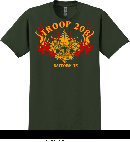 AS A  etter TROOP 208 L    BAYTOWN, TX COUT S is B ife T-shirt Design 