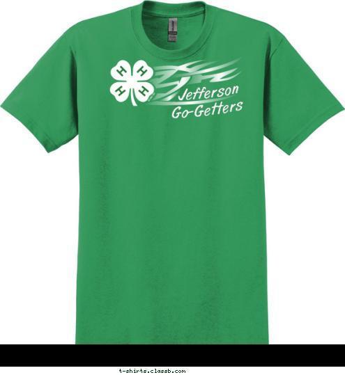 Go-Getters Jefferson 4-H CLUB T-shirt Design 