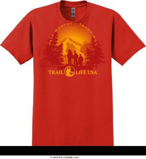 Walk Worthy - Troop 595 Sunnyvale, Texas Troop 595 T-shirt Design 