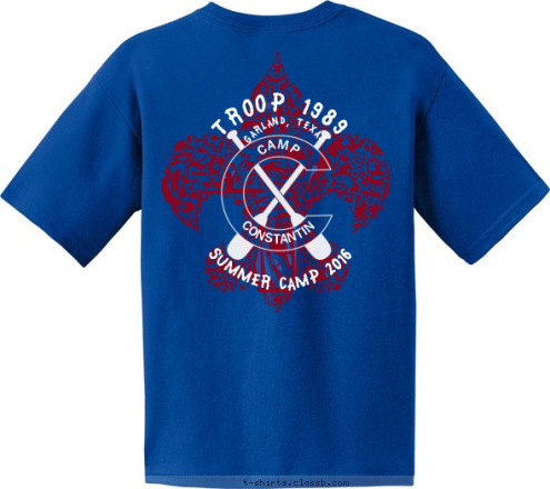 ALL THE TIME When are YOU a Scout? SUMMER CAMP 2016 TROOP 1989 GARLAND, TEXAS CAMP CONSTANTIN T-shirt Design 