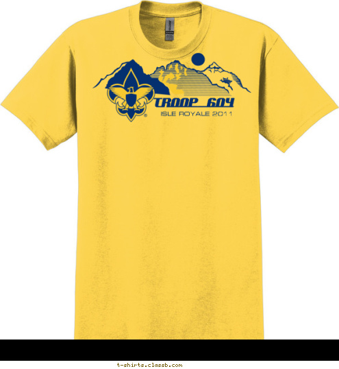 Your text here! Never Give Up New Text TROOP_604 ISLE  ROYALE  2011 T-shirt Design 