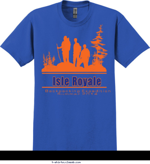 Your text here! Backpacking Expedition
Summer 2014 Isle Royale T-shirt Design 