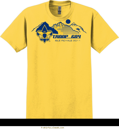 Your text here! TROOP_604 ISLE  ROYALE  2011 T-shirt Design 