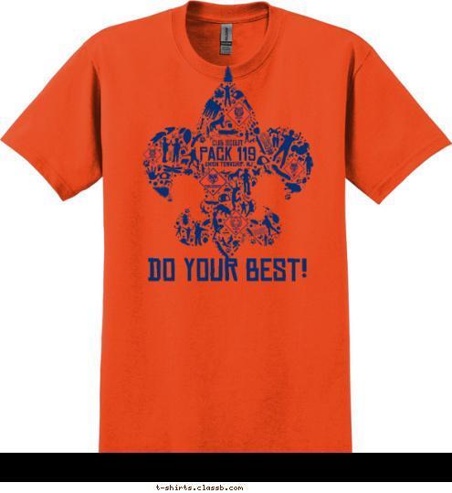 DO YOUR BEST! Union Township, NJ PACK 119 CUB SCOUT T-shirt Design 