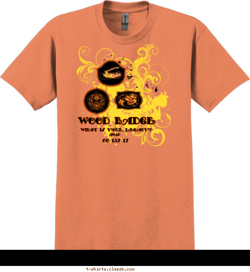 C6-157-17
 AWAC Wood Badge What is your legacy? T-shirt Design 