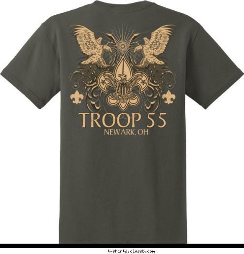 Your text here! Highwater Congragational Church T
R
O
O
P 
5
5 NEWARK, OH TROOP 55 T-shirt Design 