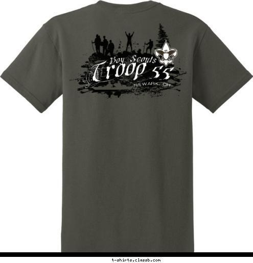 ANYTOWN, USA TROOP 123 Troop 55 Highwater Congragational Church NEWARK, OH T
R
O
O
P 
5
5 Boy Scouts T-shirt Design 