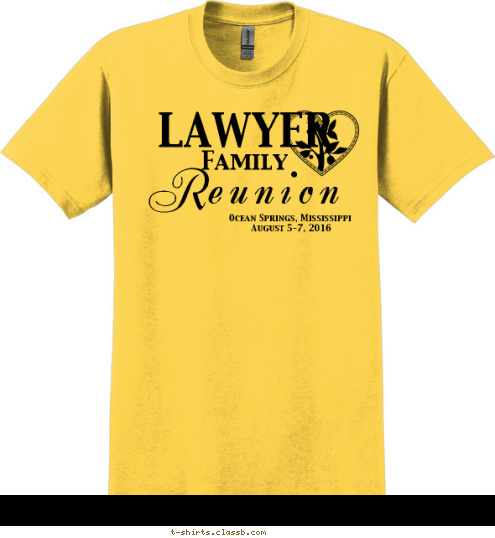 August 5-7, 2016 Ocean Springs, Mississippi eunion R Family LAWYER T-shirt Design 