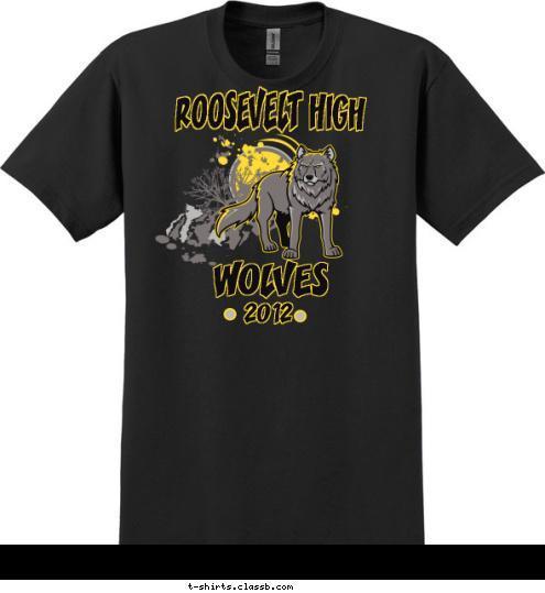 2012 ROOSEVELT HIGH WOLVES T-shirt Design 