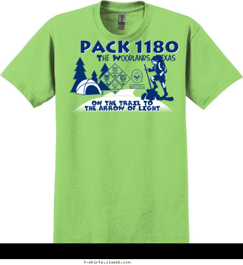 ON THE TRAIL TO
THE ARROW OF LIGHT
 PACK 1180 The Woodlands, Texas
 T-shirt Design 