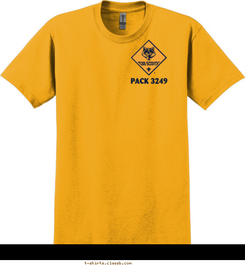 PACK 3249 CUB SCOUT PACK 3249 BEST! YOUR DO T-shirt Design 