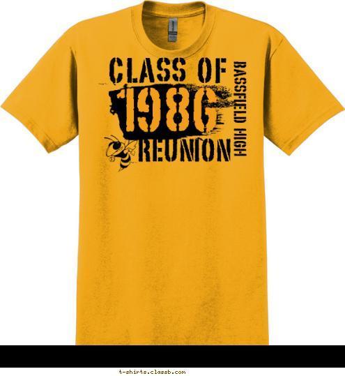 1986 BASSFIELD HIGH REUNION CLASS OF T-shirt Design 