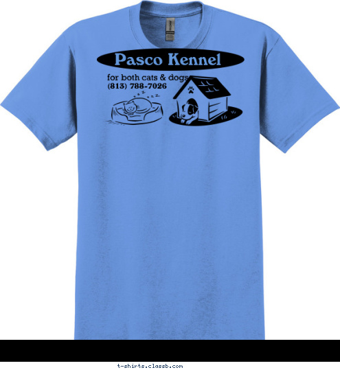 Pasco Kennel (813) 788-7026 for both cats & dogs T-shirt Design sp678