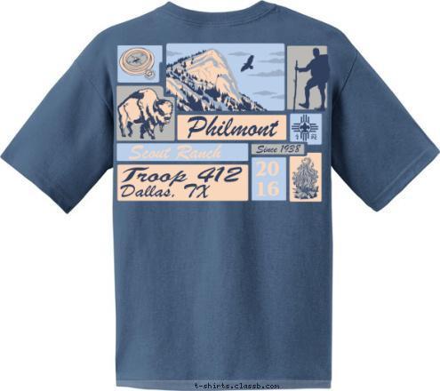 CREW 723-F2 Philmont CIRCLE 10 COUNCIL  Since 1938 PHILMONT Dallas, TX roop 412 20
16 DALLAS, TX JUNE 23, 2015 Scout Ranch THREE FIRES County Council Philmont 2009 Contingent 630-D T-shirt Design 