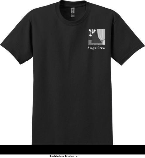 Stage Crew Stage Crew T-shirt Design 