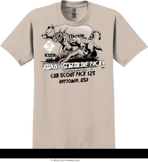 CUB SCOUT  PACK  123 Anytown, USA RUNNING WITH THE PACK! T-shirt Design 