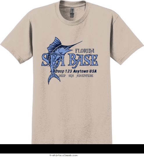 Troop 123 Anytown USA  DEEP SEA ADVENTURE FLORIDA Sea  Base T-shirt Design 