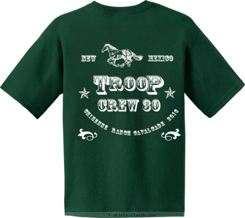 Troop 30 & Crew 30 CHIHENNE  RANCH CAVALCADE  2016  CREW 30 MEXICO NEW T-shirt Design 