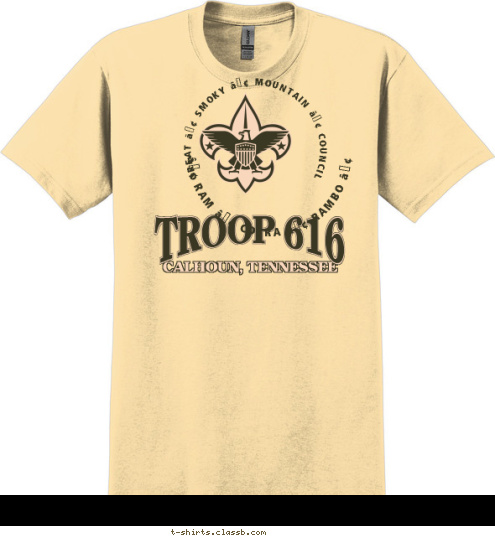 • RAM • COBRA • RAMBO • GREAT • SMOKY • MOUNTAIN • COUNCIL  TROOP 616 CALHOUN, TENNESSEE T-shirt Design Troop 616 New Tshirt Design No Fru-Fru