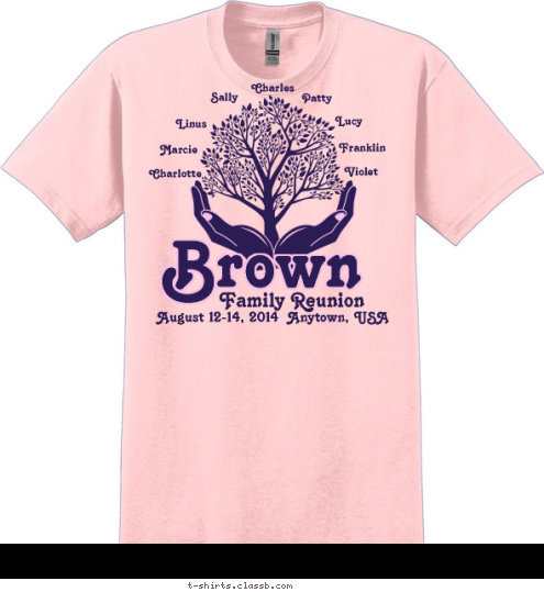 Charlotte Marcie Linus Sally Violet Franklin Lucy Patty Charles Family Reunion August 12-14, 2014  Anytown, USA Brown T-shirt Design 