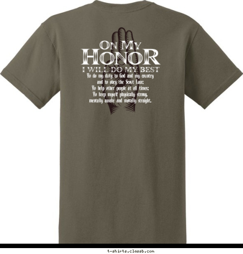 To do my duty to God and my country
and to obey the Scout Law;
To help other people at all times;
To keep myself physically strong,
mentally awake and morally straight. TROOP 290 Colts Neck, NJ T-shirt Design 