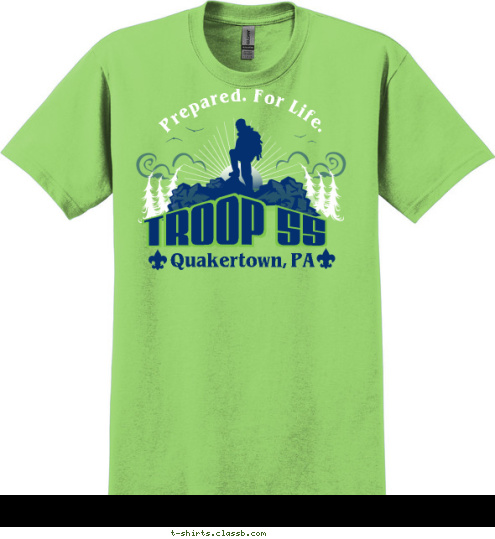 TROOP 55 Quakertown, PA Prepared. For Life. T-shirt Design 