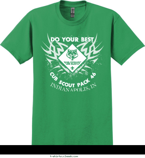 CUB SCOUT PACK 46 INDIANAPOLIS, IN DO YOUR BEST T-shirt Design 