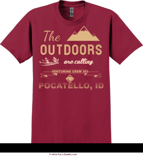 New Text are calling POCATELLO, ID VENTURING CREW 363 OUTDOORS T-shirt Design 