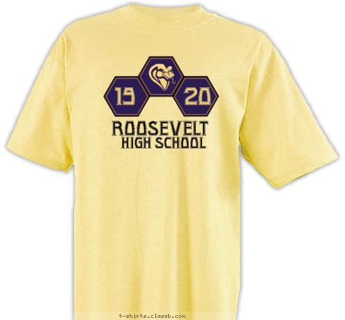 HIGH SCHOOL 12 11 ROOSEVELT T-shirt Design sp1000