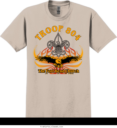 Sugar Land, TX The Fort Bend Church TROOP 804 T-shirt Design 