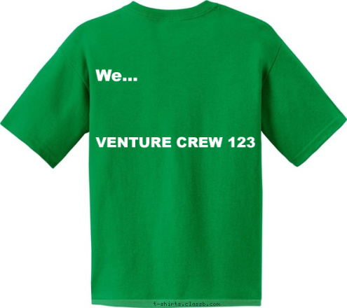 VENTURE CREW 123 We... T-shirt Design 