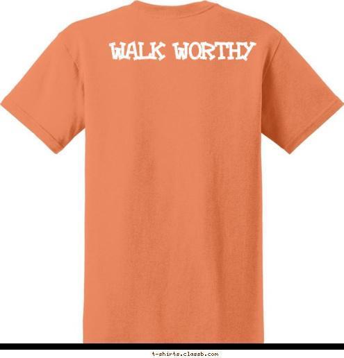 WALK WORTHY Our Savior's Lutheran  TROOP 7 Albany, NY WORTHY WALK T-shirt Design 