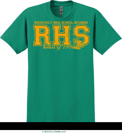 Class of 1997 RHS roosevelt high school reunion T-shirt Design 