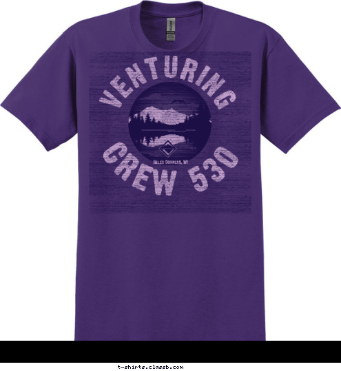 If you're not 
living on the edge, 
you're taking up 
too much room. Hales Corners, WI VENTURING CREW 530 T-shirt Design 