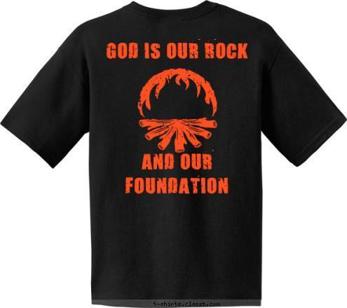 New Text Chartered By Great Organization Yourtown, State AND OUR FOUNDATION GOD IS OUR ROCK WALK WORTHY Troop ST-1234 T-shirt Design 