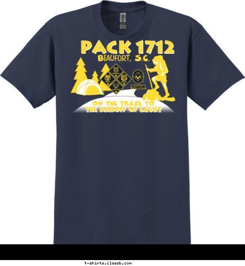 ON THE TRAIL TO
THE ARROW OF LIGHT
 PACK 1712 Beaufort, S.C. T-shirt Design 