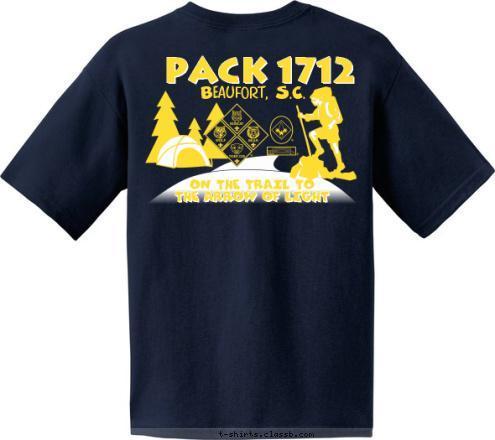 PACK 1712 ON THE TRAIL TO
THE ARROW OF LIGHT
 PACK 1712 Beaufort, S.C. T-shirt Design 