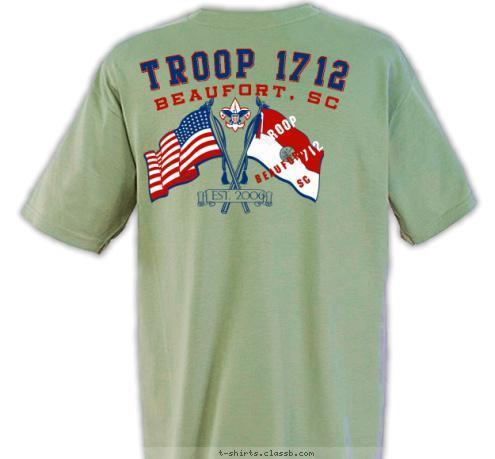 TROOP 1712 SC BEAUFORT, 1712 TROOP BEAUFORT, SC TROOP 1712 EST. 2006 T-shirt Design 