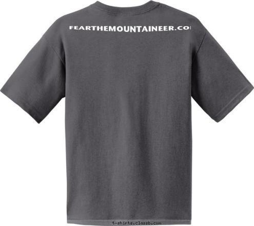 New Text FEAR THE MOUNTAINEER FEARTHEMOUNTAINEER.COM FEAR THE






MOUNTAINEER T-shirt Design 