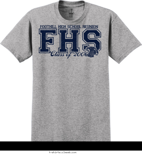 Class of 2006 FHS foothill high school reunion T-shirt Design 