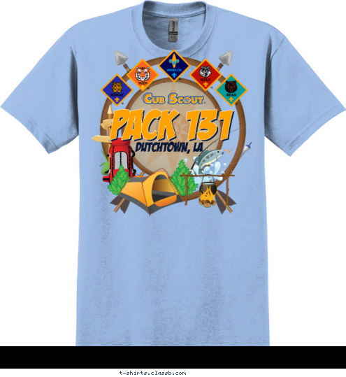 I am an

Adventure Going
Pinewood Derby Racing
Fishing Rodeo-ing
Game Playing
Outdoor Camping
Community Service Providing
Fun Having

Kind of Scout PACK 131 Dutchtown, LA T-shirt Design 