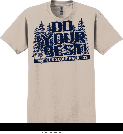 CUB SCOUT PACK 123 BEST! YOUR DO T-shirt Design 